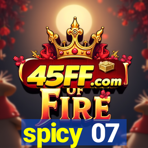 spicy 07